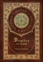 Dombey and Son (Royal Collector's Edition) (Case Laminate Hardcover With Jacket)