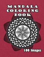 Mandala Coloring Book: 100 Images