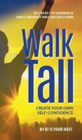 Walk Tall