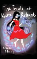 The Trials of Kiara Richards: Half Mortal, Half Magic