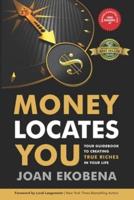Money Locates You