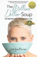 The Million Dollar Soup