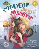 Maddie and Jasmine