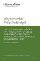 Why Remember Philip Doddridge