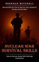 Nuclear War Survival Skills