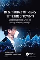 Marketing by Contingency in the Time of COVID-19