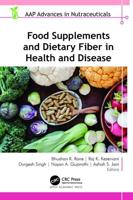 Food Supplements and Dietary Fibers in Health and Disease