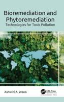 Bioremediation and Phytoremediation