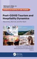 Post-COVID Tourism and Hospitality Dynamics