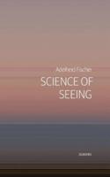Science of Seeing: Essays on Nature from Zygote Quarterly