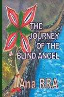 The Journey of the Blind Angel