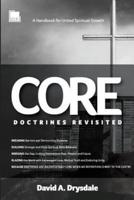 Core Doctrines Revisited