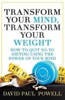 Transform Your Mind, Transform Your Weight
