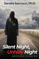 Silent Night, Unholy Night