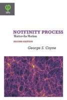 Notfinity Process: Matter-In-Motion