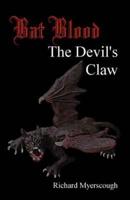 Bat Blood: The Devil's Claw