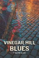 Vinegar Hill Blues