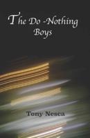 The Do-Nothing Boys