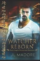 Watcher Reborn