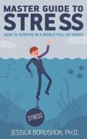 Master Guide To Stress