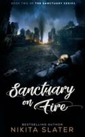 Sanctuary on Fire