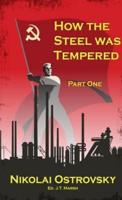 How the Steel Was Tempered: Part One (Mass Market Paperback)