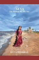 Seya, The Woman By The Sea