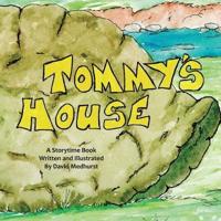 Tommy's House