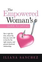 The Empowered Woman's Guide To Dating
