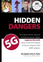 Hidden Dangers 5G