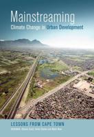 Mainstreaming Climate Change in Urban Development
