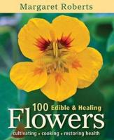 Edible and Healing Flowers