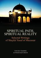 Spiritual Path, Spiritual Reality