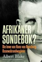 AFRIKANER-SONDEBOK? Die Lewe van Hans van Rensburg, Ossewabrandwag-leier