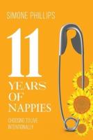 11 YEARS OF NAPPIES: Choosing To Live Intentionally