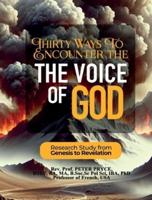 Thirty Ways to Encounter the Voice of God