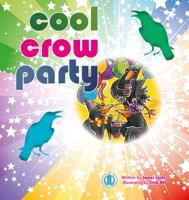 Cool Crow Party
