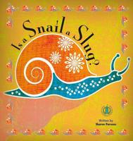 Is a Snail a Slug?