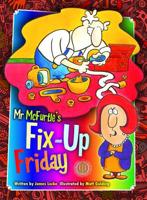 Mr Mcfurtle's Fix-Up Friday