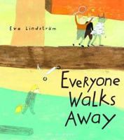 Everyone Walks Away