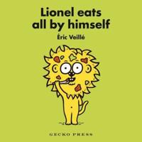 Lionel Eats All by Himself