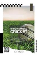 Understanding Cricket