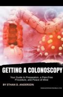 Getting a Colonoscopy