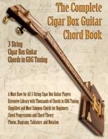 The Complete 3-String Cigar Box Guitar Book