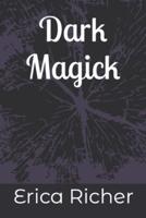 Dark Magick: A Dark Shadows Novel