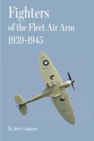 Fighters of the Fleet Air Arm 1939-1945