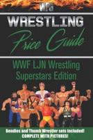 Wrestling Price Guide WWF LJN Wrestling Superstars Edition