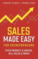 Sales Made Easy for Entrepreneurs