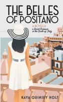 The Belles of Positano: A sweet romance in the South of Italy