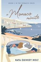 A Monaco Minute